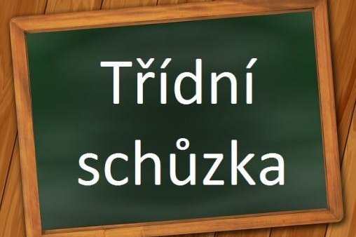 Třídní schůzka 1. třída